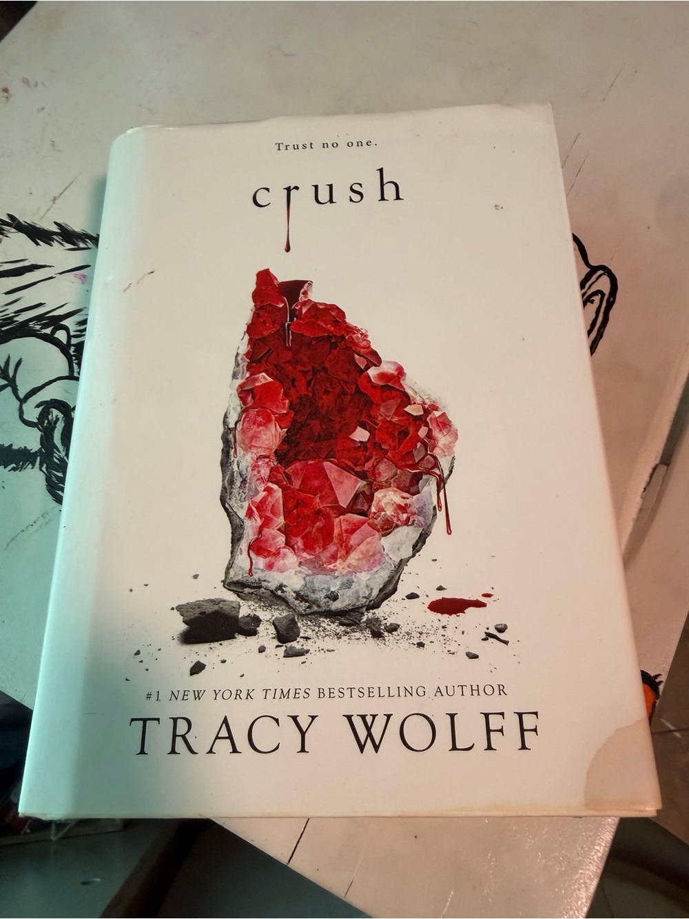 Tracy Wolff Crush Hardcover Book - White with Red Cover Art